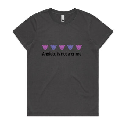 Anxiety Is Not A Crime - Chest Out & Chin Up:  - AS Colour Women's Faded Tee Thumbnail