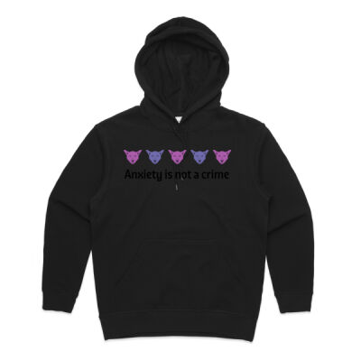 Anxiety Is Not A Crime - Chest Out & Chin Up:  - Women's Premium Hood Thumbnail